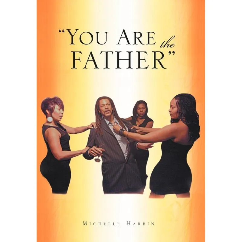 You Are the Father