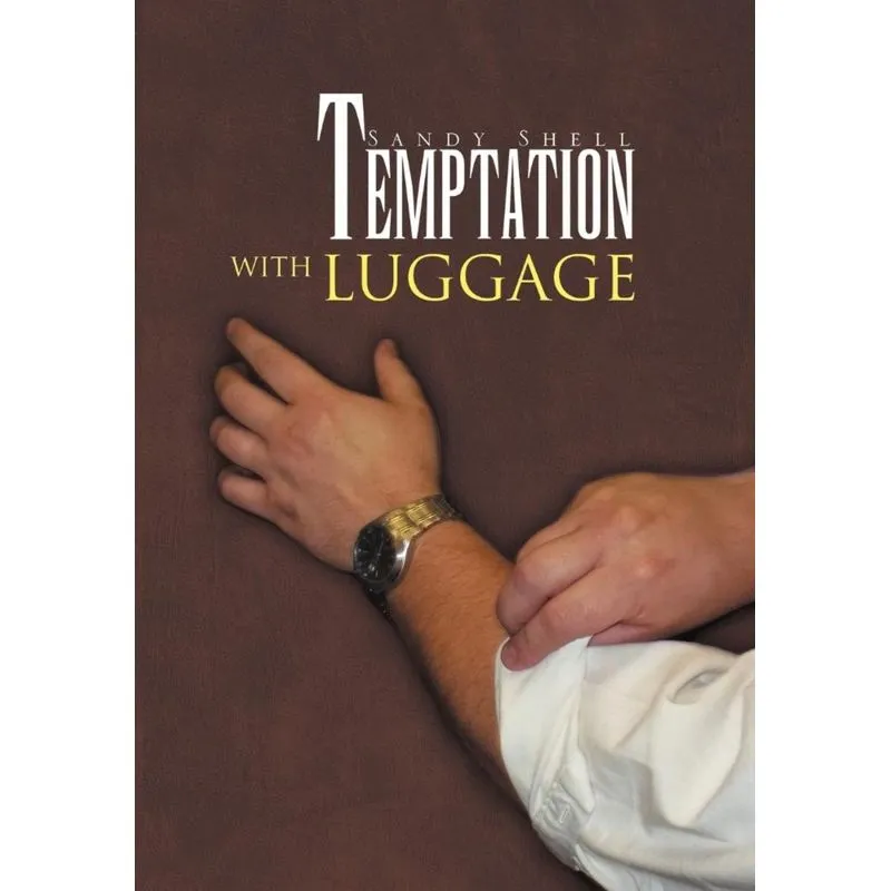 Temptation with Luggage