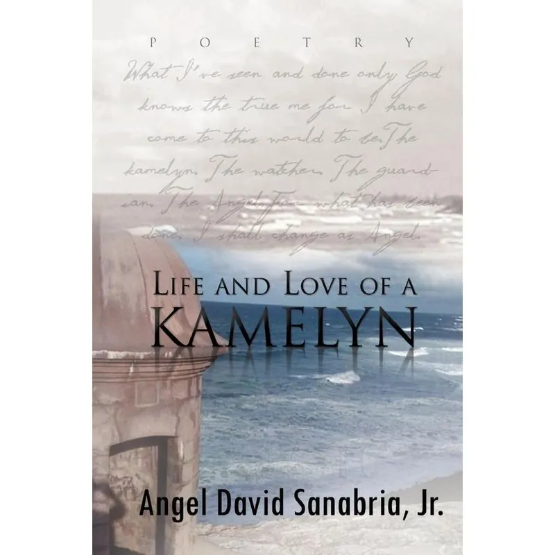 Life and Love of a Kamelyn
