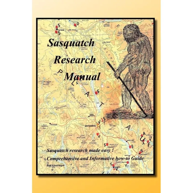 Sasquatch Research Manual