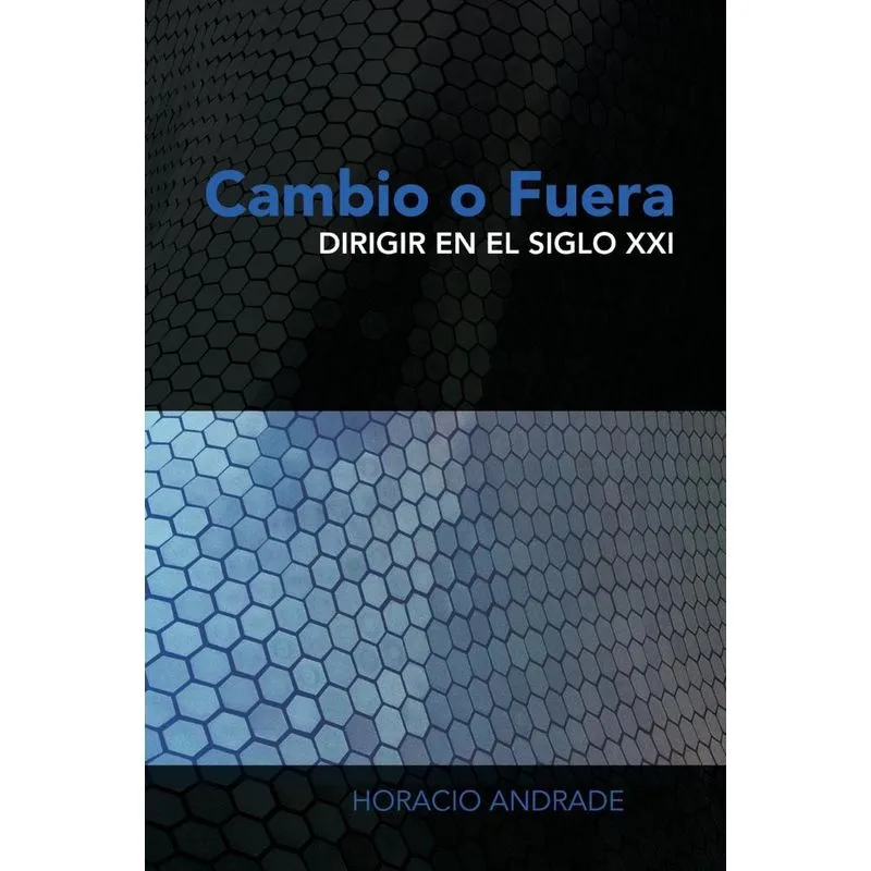 Cambio O Fuera