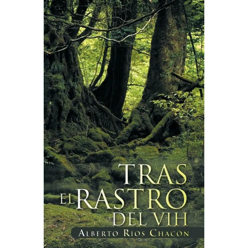 Tras El Rastro del Vih