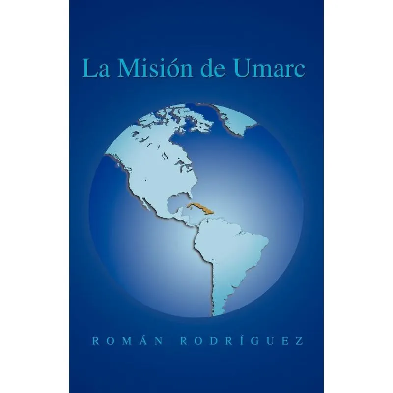 La Misi N de Umarc