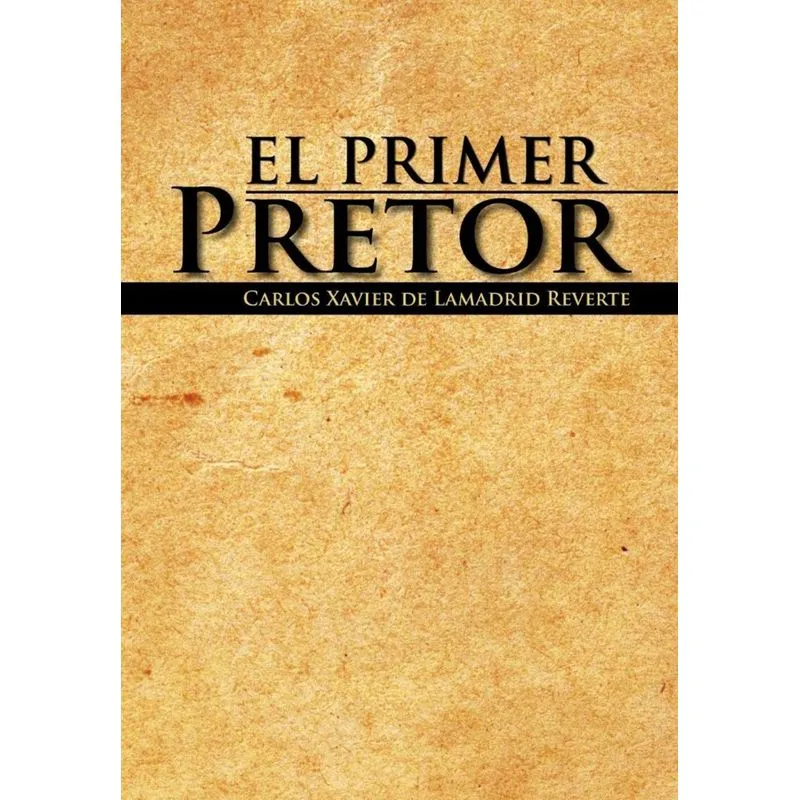 El Primer Pretor