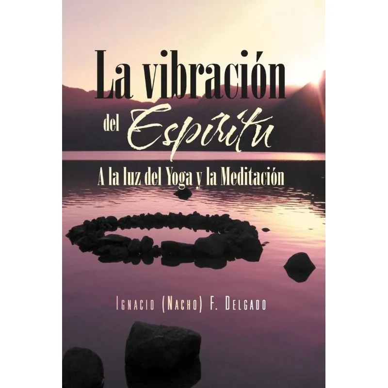 La Vibracion del Espiritu