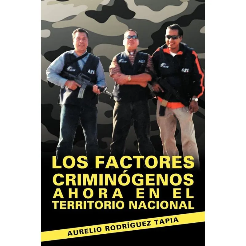 Los Factores Criminogenos Ahora En El Territorio Nacional