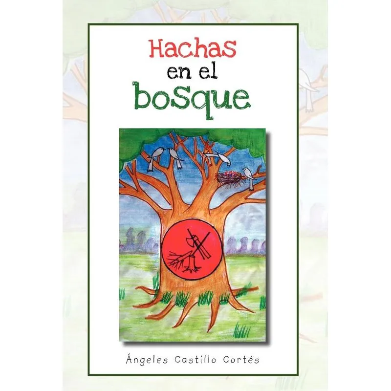 Hachas En El Bosque