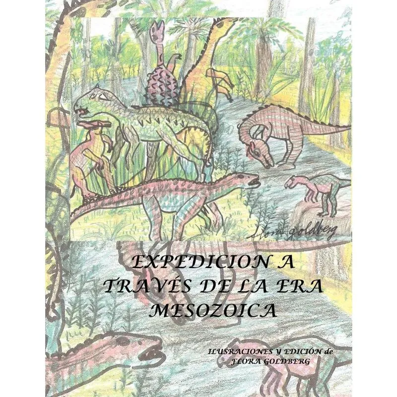 Expedicion a Traves de La Era Mesozoica