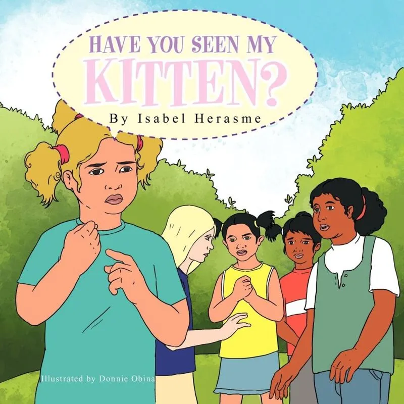 Have you seen my kitten?
