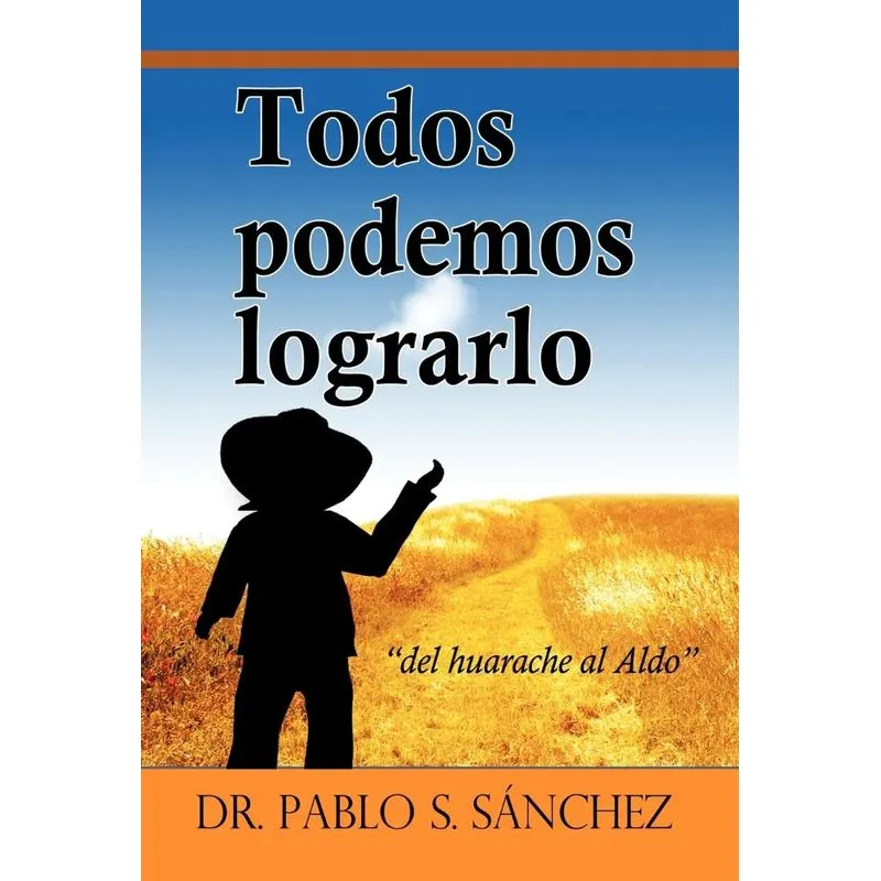 Todos Podemos Lograrlo