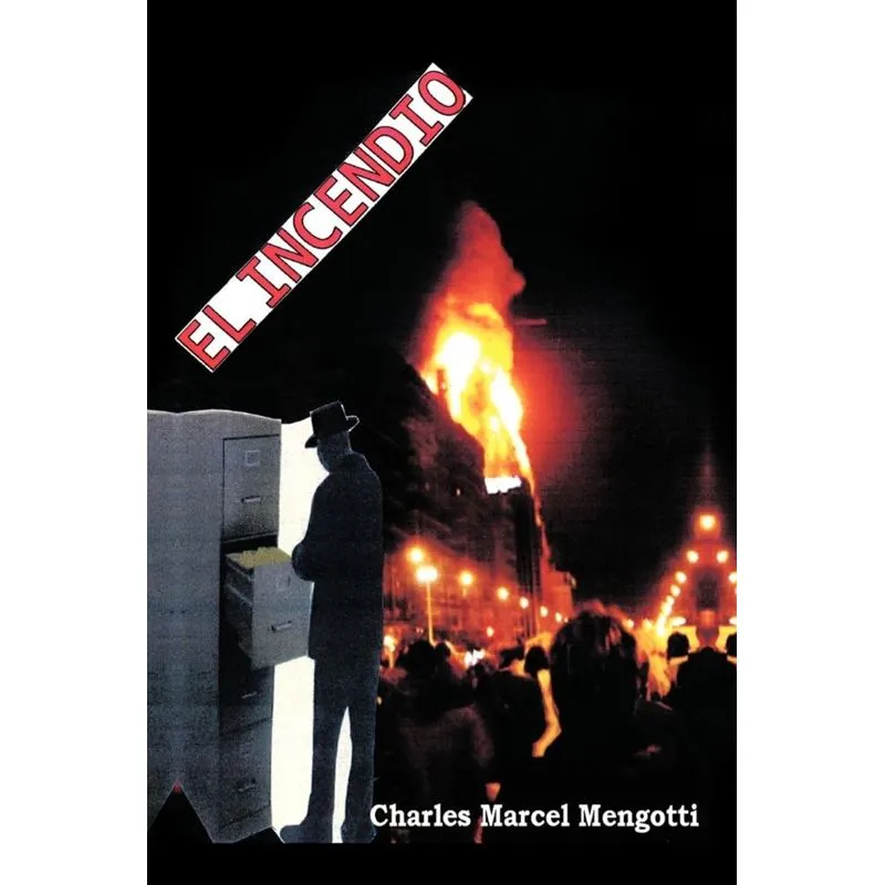 El Incendio