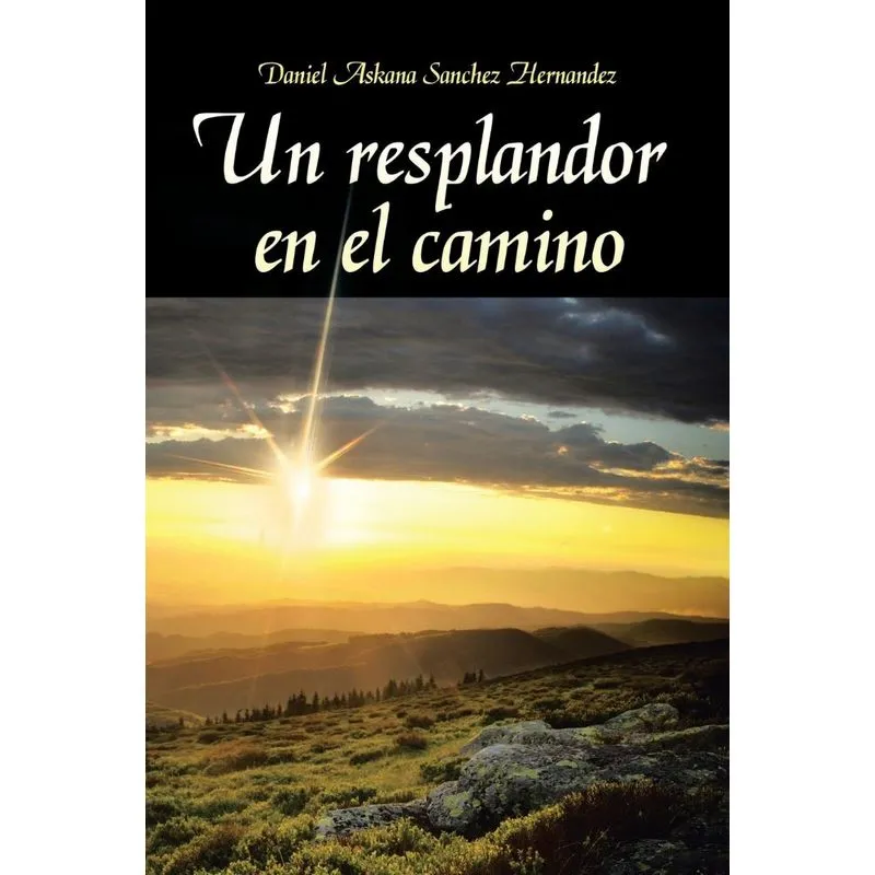 Un Resplandor En El Camino