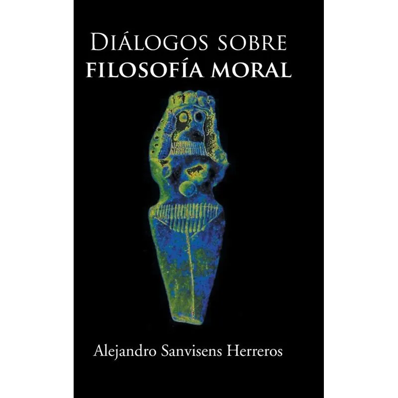 Dialogos Sobre Filosofia Moral