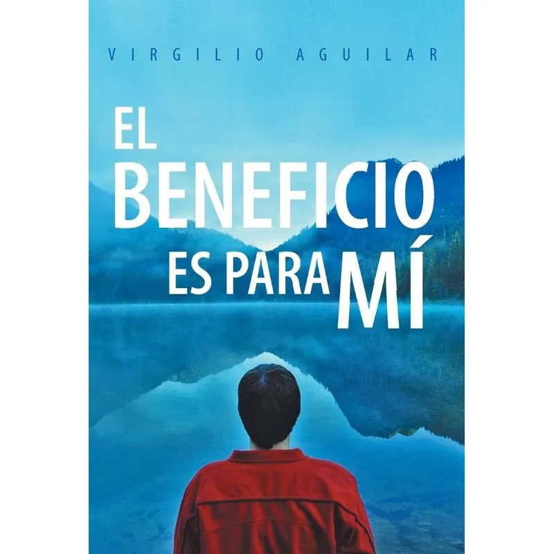 El Beneficio Es Para Mi
