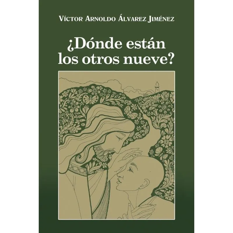 Donde Estan Los Otros Nueve?