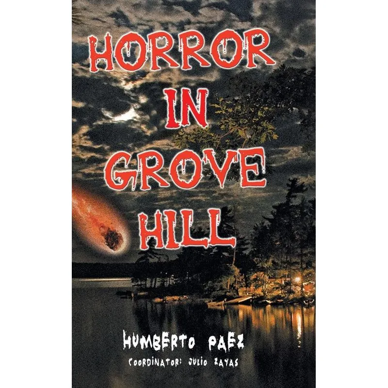 Horror in Grove Hill