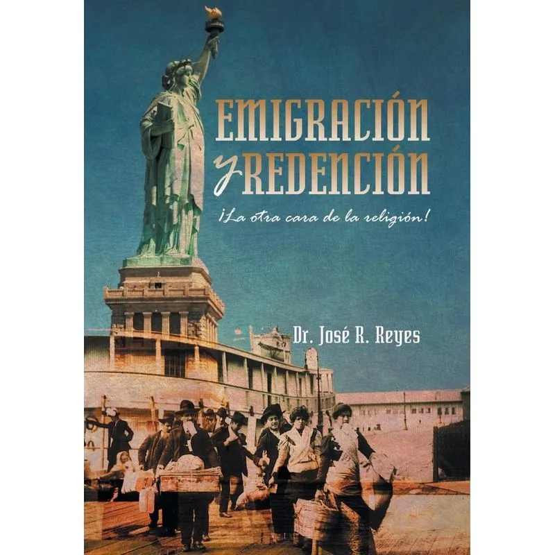 Emigracion y Redencion