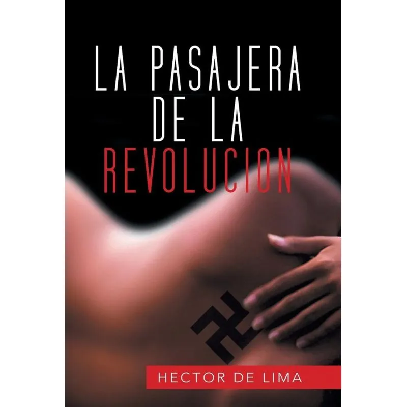 La Pasajera de La Revolucion