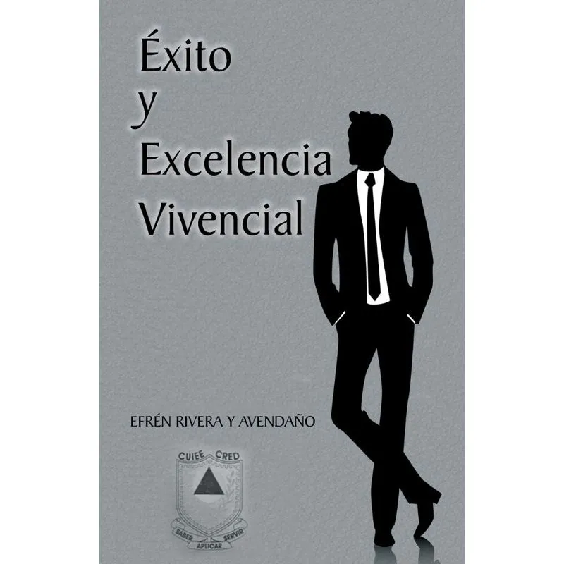 Exito y Excelencia Vivencial