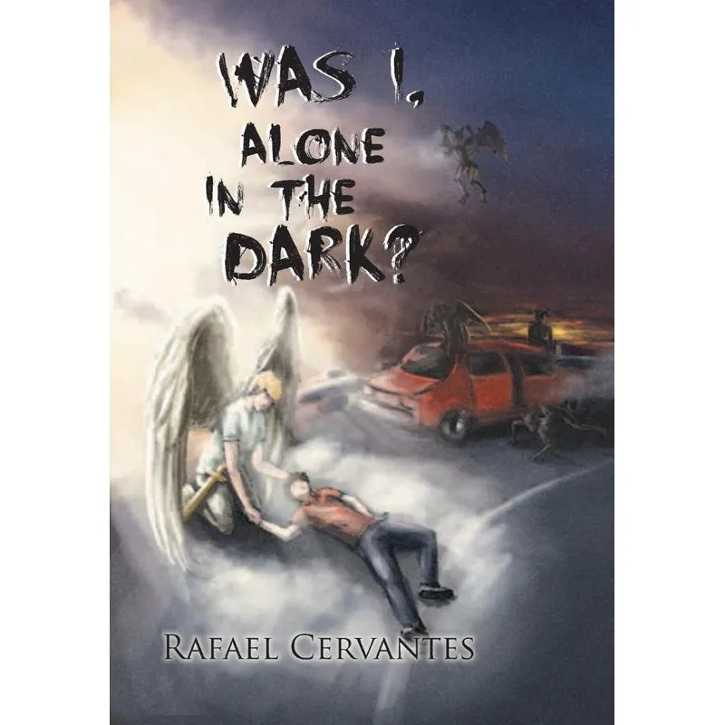 Was I, Alone in the Dark?