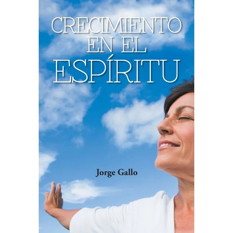 Crecimiento En El Espiritu