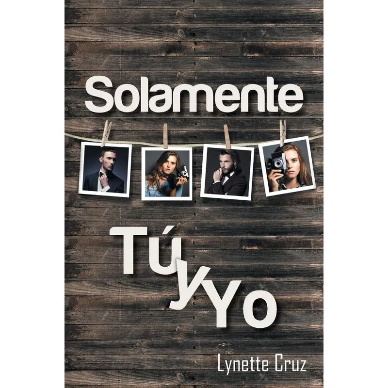 Solamente Tu y Yo