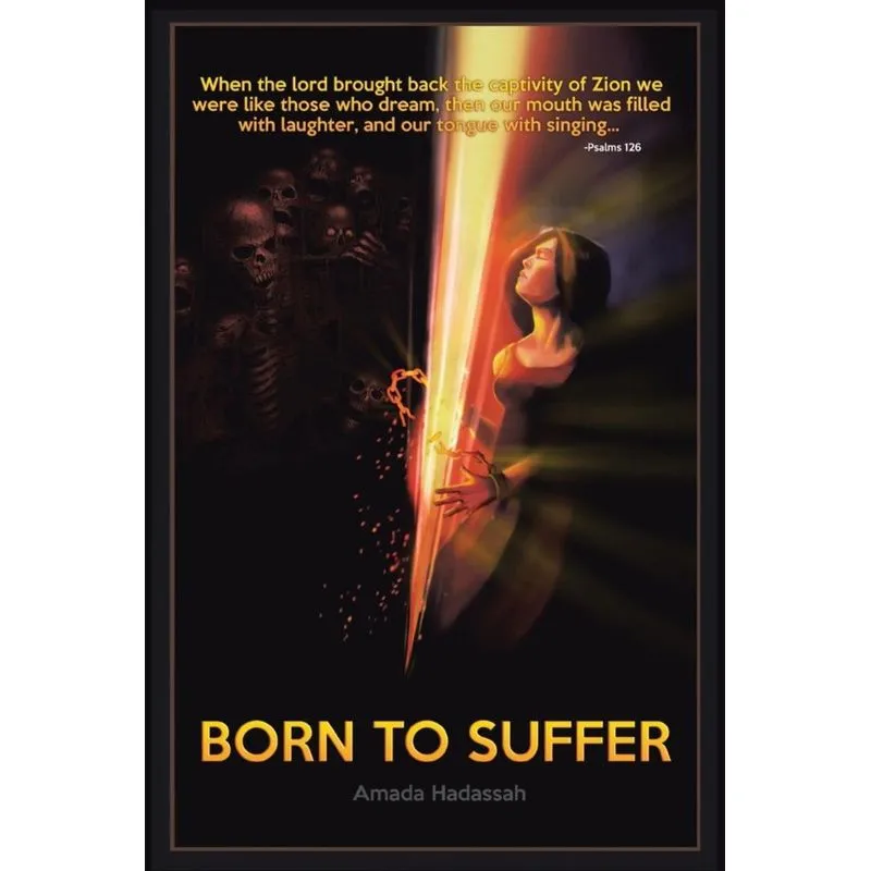 Born to Suffer