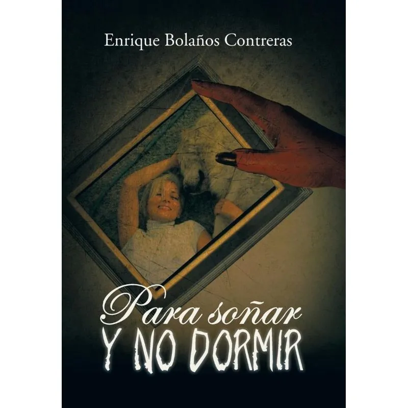 Para Sonar y No Dormir