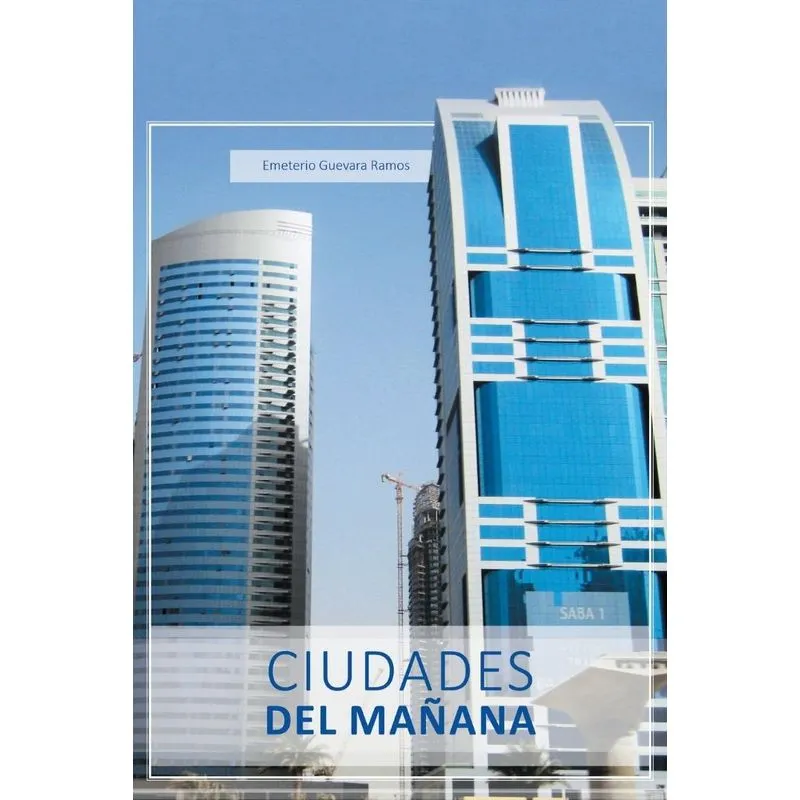 Ciudades del Manana