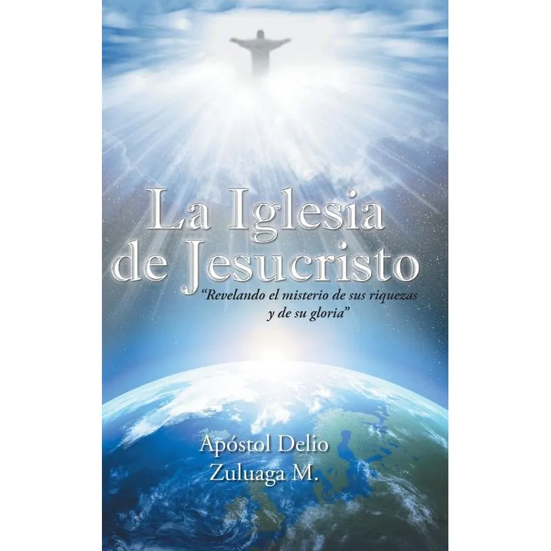 La Iglesia de Jesucristo