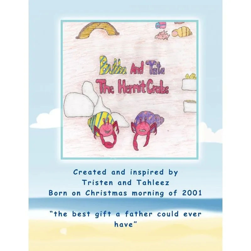 Bubba and Tata The Hermit Crabs