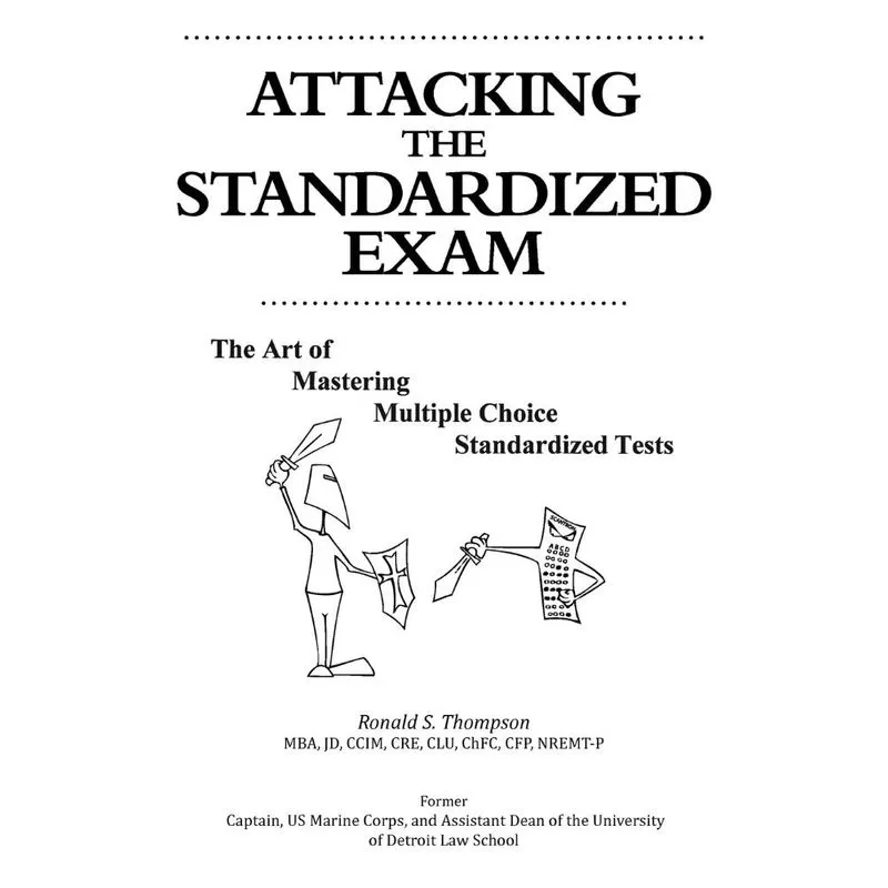 Attacking the Standardized Exam