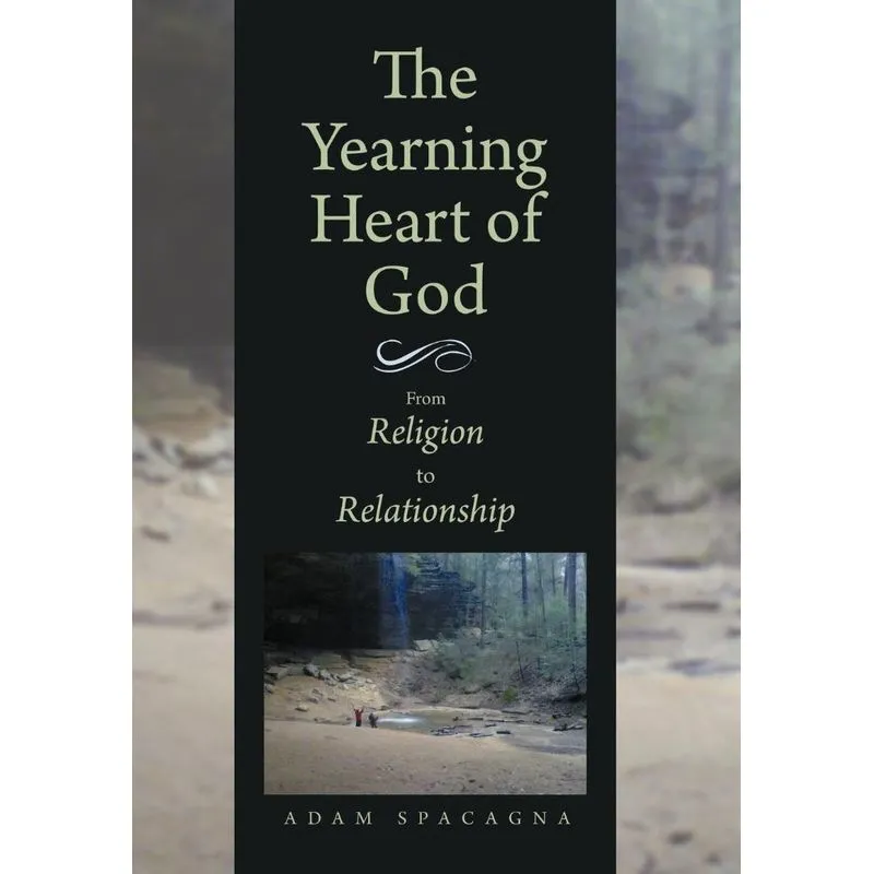 The Yearning Heart Of God