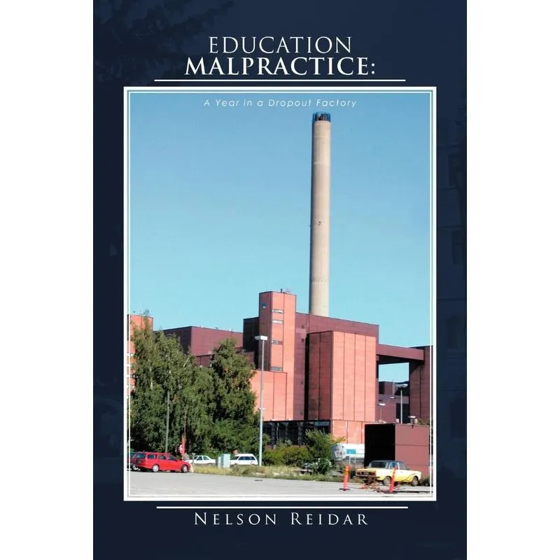 EDUCATION MALPRACTICE