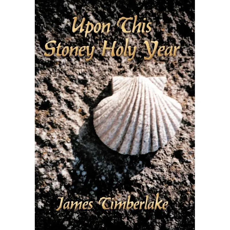 Upon This Stoney Holy Year