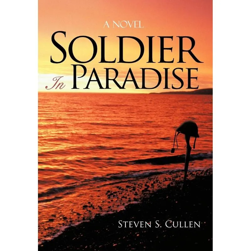 Soldier In Paradise