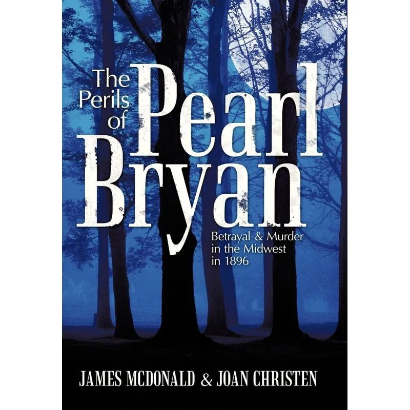 The Perils of Pearl Bryan