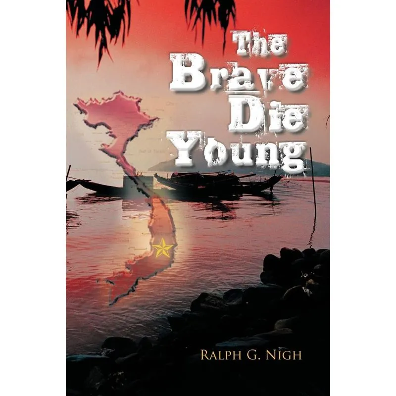 The Brave Die Young