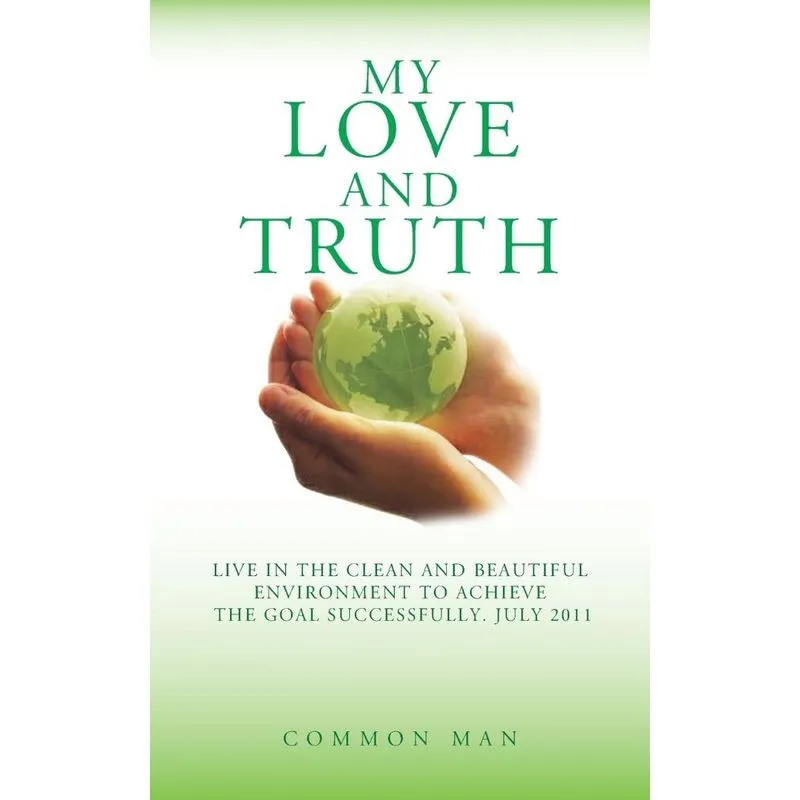 My Love and Truth