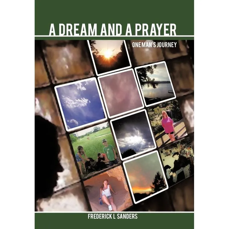 A Dream and a Prayer