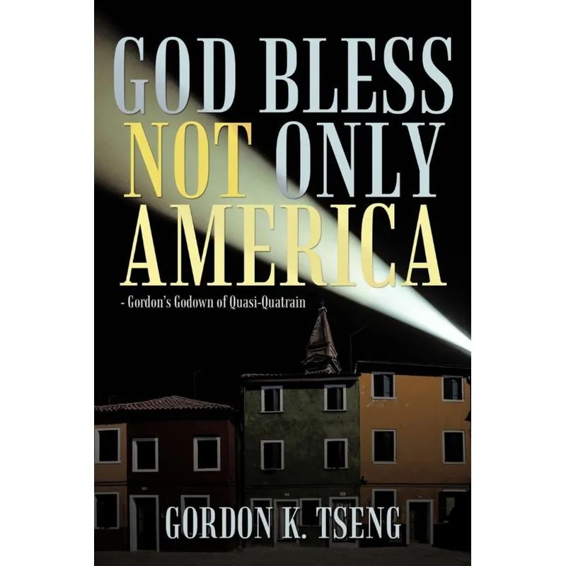 God Bless Not Only America