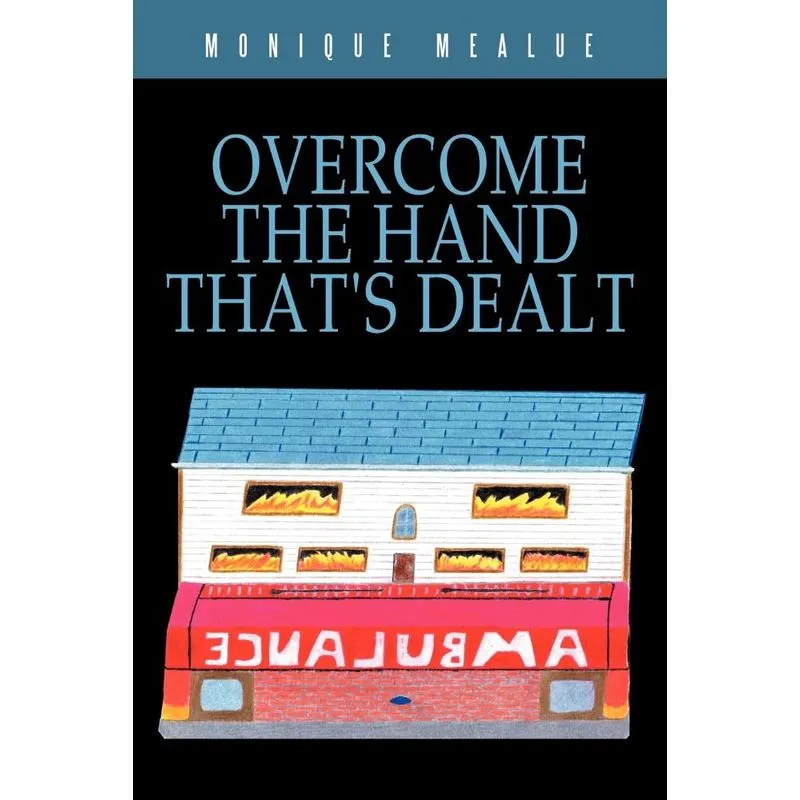 Overcome the Hand Thats Dealt