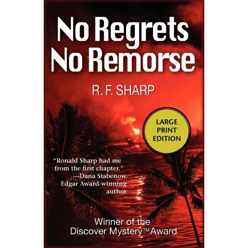 No Regrets, No Remorse