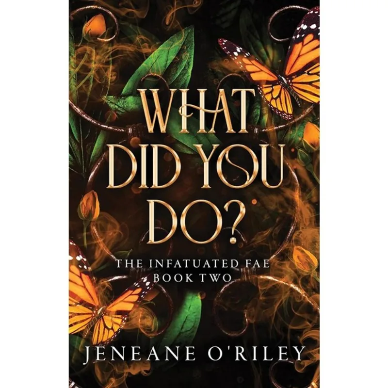 WHAT DID YOU DO?