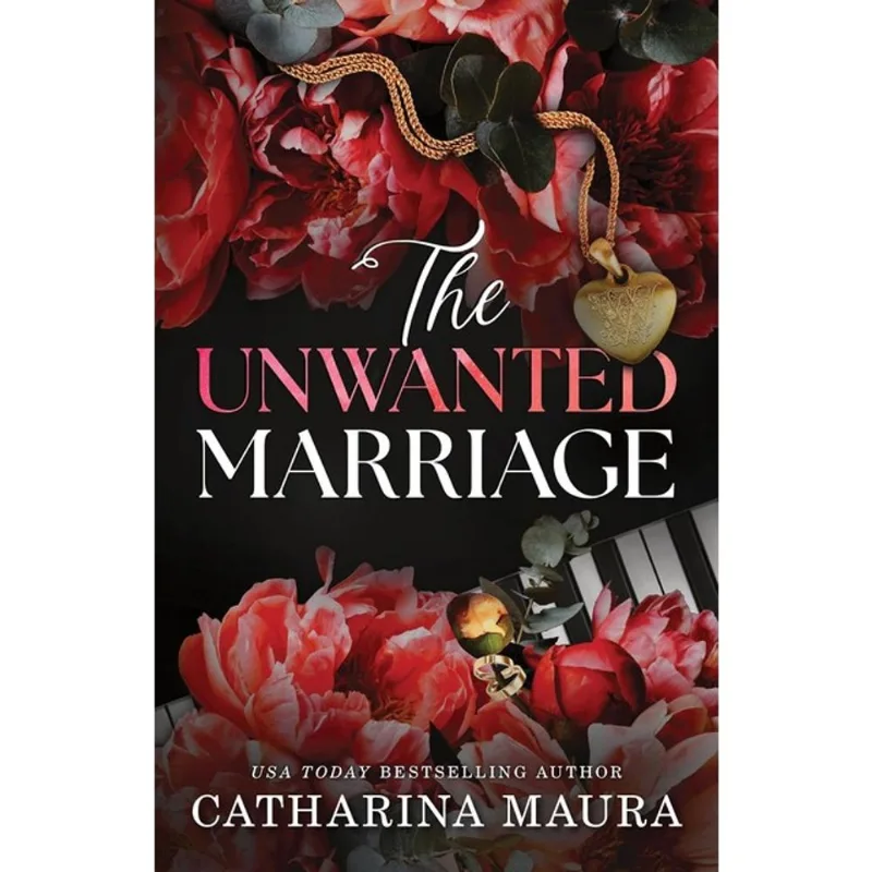 THE UNWANTED MARRIAGE