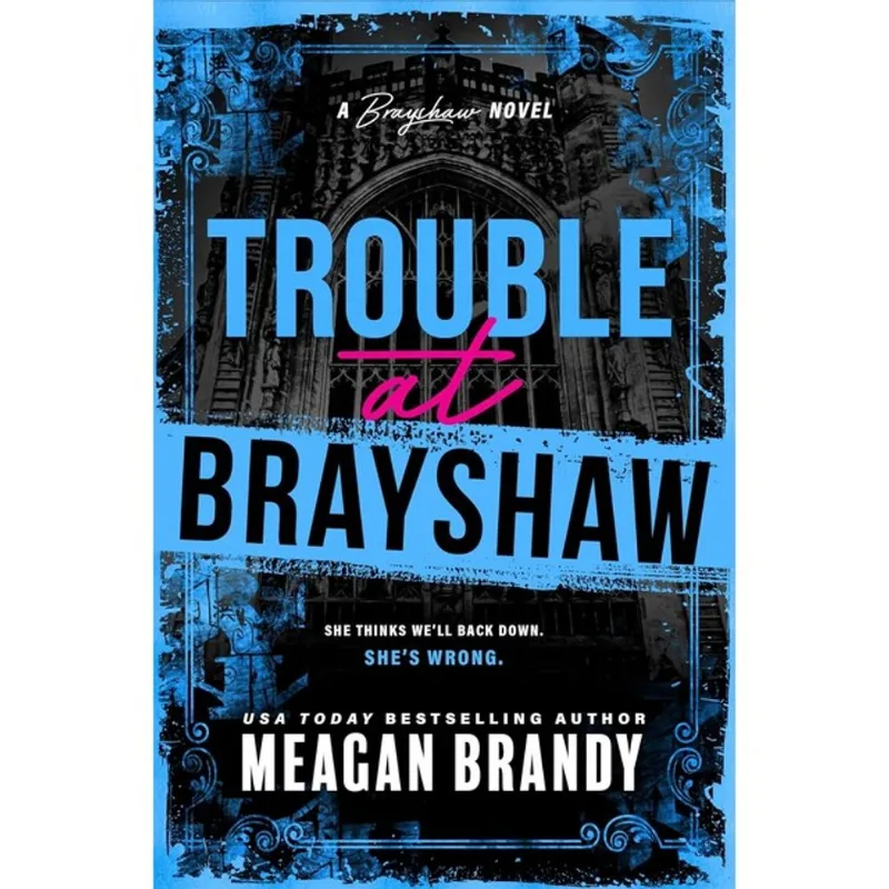 TROUBLE AT BRAYSHAW