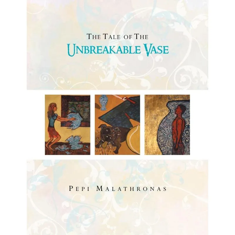 The Tale of The Unbreakable Vase