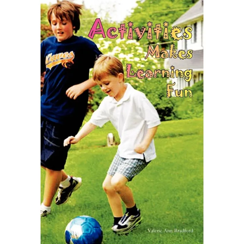 Activites Makes Learning Fun
