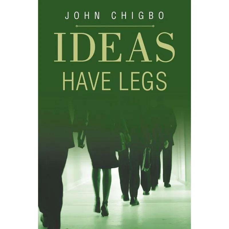 Ideas have Legs