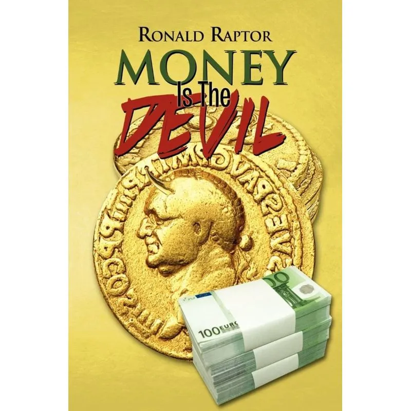 Money Is the Devil